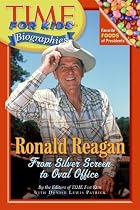 Time For Kids: Ronald Reagan: From Silver Screen to Oval Office