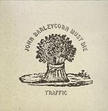 John Barleycorn Must Die [12 inch Analog]