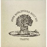 John Barleycorn Must Die