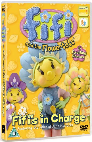 Fifi & The Flowertots - Fifis In Charge [DVD]