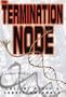 The Termination Node