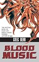 Blood Music (Ibooks Science Fiction Classics)