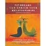 How Dreams Can Enrich Your Relationships