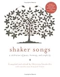 Shaker Songs: A Musical Celebration of Peace, Harmony and Simplicity