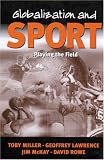 Globalization and Sport: Playing the World