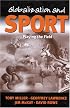 Globalization and Sport: Playing the World