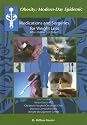 Medications and Surgeries for Weight Loss: When Dieting Isn't Enough (Obesity: Modern-Day Epidemic)