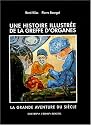 Une histoire illustr&eacute;e de la greffe d'organes