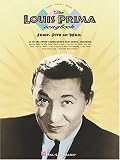 The Louis Prima Songbook: Jump, Jive an Wail