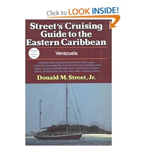 Street's Cruising Guide to the Eastern Caribbean: Venezuela (v. 4) by Donald M., Jr. Street