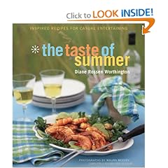 The Taste of Summer : Inspired Recipes for Casual Entertaining
