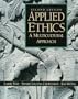 Applied Ethics: A Multicultural Approach