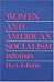 Book Women and American Socialism, 1870-1920 (Working Class in American History)