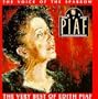 The Voice of the Sparrow: The Very Best of Edith Piaf