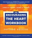 The Encouraging the Heart Workbook