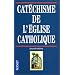 Cat�chisme de l'�glise catholique