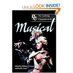 The Cambridge Companion to the Musical (Cambridge Companions to Music)