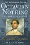Astonishing Life of Octavian Nothing 2