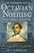 The Astonishing Life of Octavian Nothing, Traitor to the Nation: Kingdom on the Waves v. 2 (Paperback)