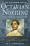 The Astonishing Life of Octavian Nothing, Traitor to the Nation, Volume II: The Kingdom on the Waves