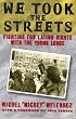 We Took The Streets: Fighting For Latino Rights With The Young Lords