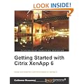 Getting Started with Citrix XenApp 6