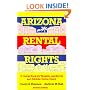 Arizona Rental Rights: A Guide Book for Tenants, Landlords, and Mobile Home Users (Arizona and the Southwest)
