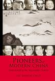 Review World Scientific Publishing Company  / Pioneers of Modern China: Understanding the Inscrutable Chinese