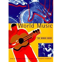 World Music: The Rough Guide, First Edition (Rough Guides)
