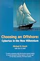 Choosing an Offshore: Cybertax in the New Millennium