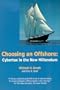 Choosing an Offshore: Cybertax in the New Millennium
