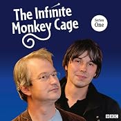 The Infinite Monkey Cage: Complete Series 1 (BBC Radio 4) | [Brian Cox]