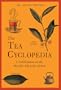 The Tea Cyclopedia: A Celebration of the World's Favorite Drink