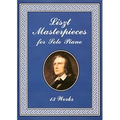Liszt Masterpieces for Solo Piano: 13 Works