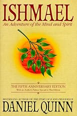 Ishmael: An Adventure of the Mind and Spirit