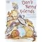 Teach Your Kids The Value of Friendship