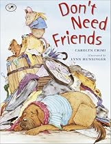 Don't Need Friends