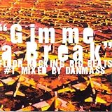 Revue Various Artists  / Gimme a Break: #1 Floor Rocking Big Beats