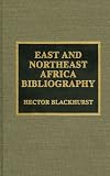 East and Northeast Africa Bibliography