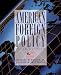 Book American Foreign Policy: Pattern and Process