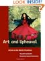 Art and Upheaval: Artists on the World's Frontlines