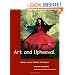 Art and Upheaval: Artists on the World's Frontlines