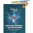 Chemical Kinetics and Mechanism by M. Mortimer and P.G. Taylor