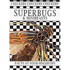 Superbugs and Minibeasts - facts at your fingertips (Checkers)