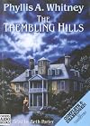 The Trembling Hills