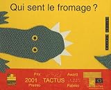 Qui sent le fromage ?