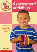 Assessment Activities (Early Years Activity Chest)