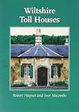 Wiltshire toll houses