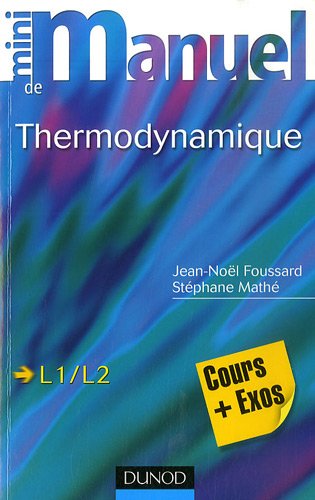 Telecharger Mini Manuel De Thermodynamique Cours Et Exercices Pdf De Jean Noel Foussard Stephane Mathe Telecharger Mini Manuel De Thermodynamique Cours Et Exercices Pdf De Jean Noel Foussard Stephane Mathe