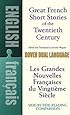 Great French Short Stories of the Twentieth Century: A Dual-Language Book (Dover Dual Language French) (English and French Edition)